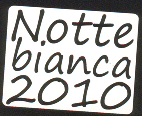 NOTTE BIANCA 2010